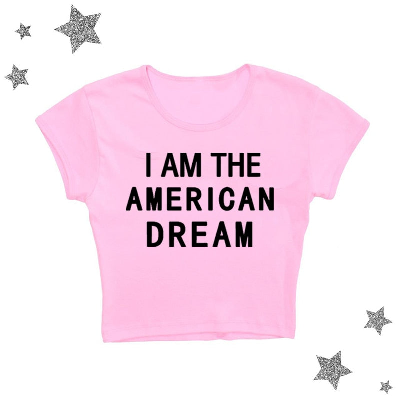 I Am The American Dream Crop Top